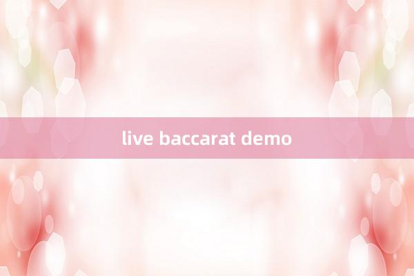 live baccarat demo