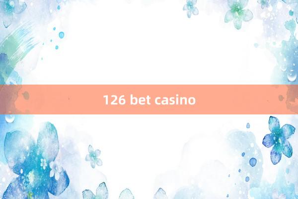 126 bet casino