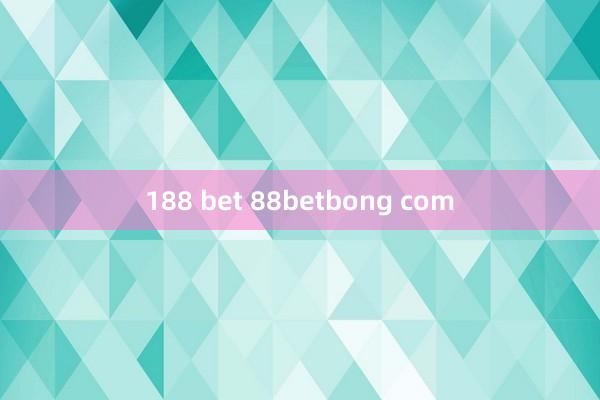 188 bet 88betbong com